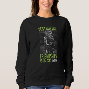 Sudadera Destruyendo la amistad desde 1984