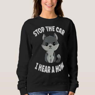 Sudadera Detén El Coche Escuché Una Cita De Howl Para Un Ex