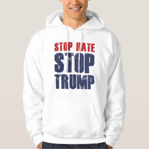 Sudadera Detener el odio para Trump