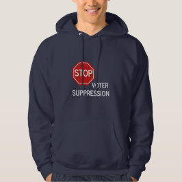 Sudadera Detener la supresión de votantes Hoodie
