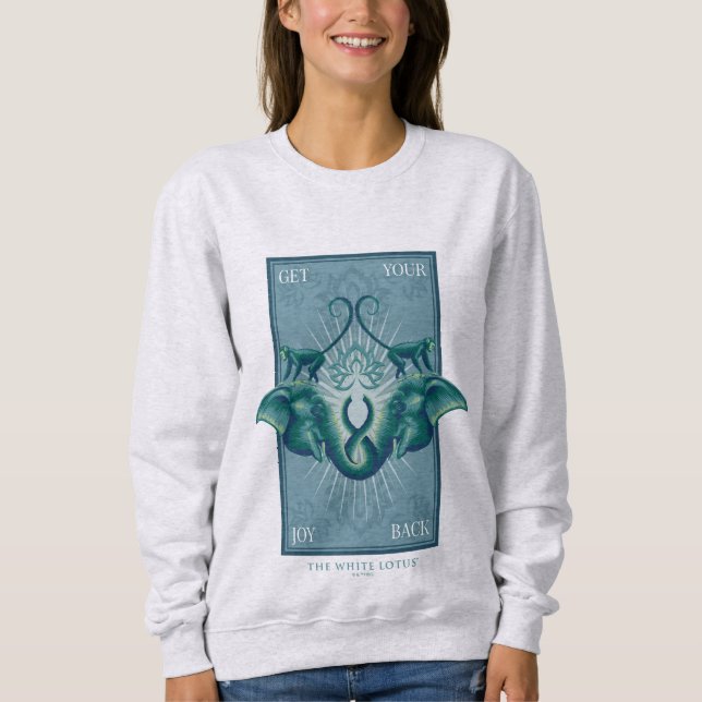 Sudadera Devuélvate tu alegría - El Lotus blanco (Anverso)