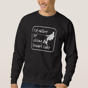Sudadera Dewart Lake Indiana Prefiere Ser Esquí Acuático