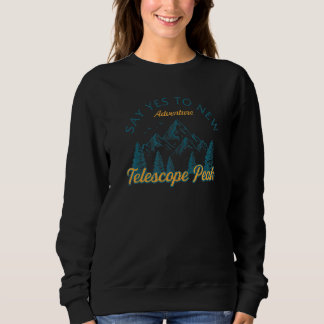 Sudadera Di Sí A Nuevas Aventuras Telescopio Pico Senderism