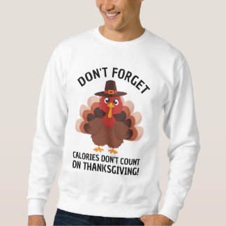 Sudadera Día de Acción de Gracias Humor Divertido Pavo Cont