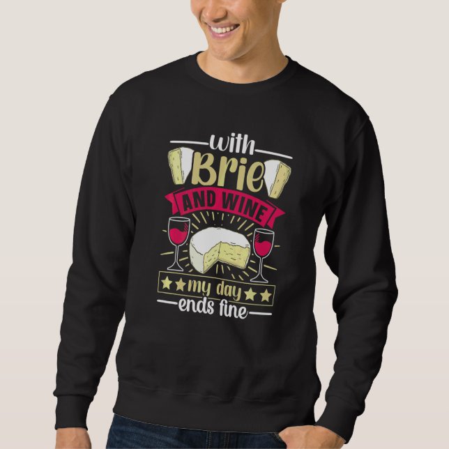 Sudadera Día de Brie y Vino Termina Bien  Comida de Queso   (Anverso)