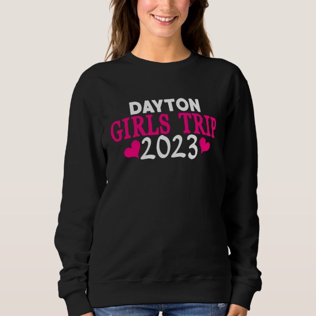 Sudadera Día de chicas de Dayton Viaje 2023 Fiesta de Despe (Anverso)