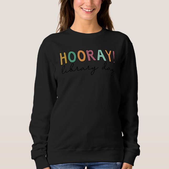 Sudadera Día de la Biblioteca de Hooray (Anverso)