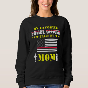 Sudadera Día de la Madre Cita a la policía Día de la Madre
