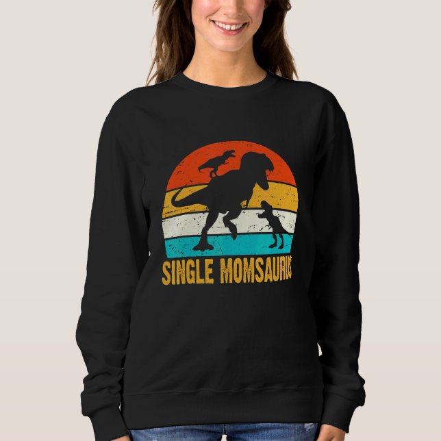 Sudadera Día de la Madre De Dinosaurio T-Rex De Momsauro Ún (Anverso)