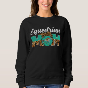 Sudadera Día de la Madre Ecuestre Día de Juego Mujeres Leop