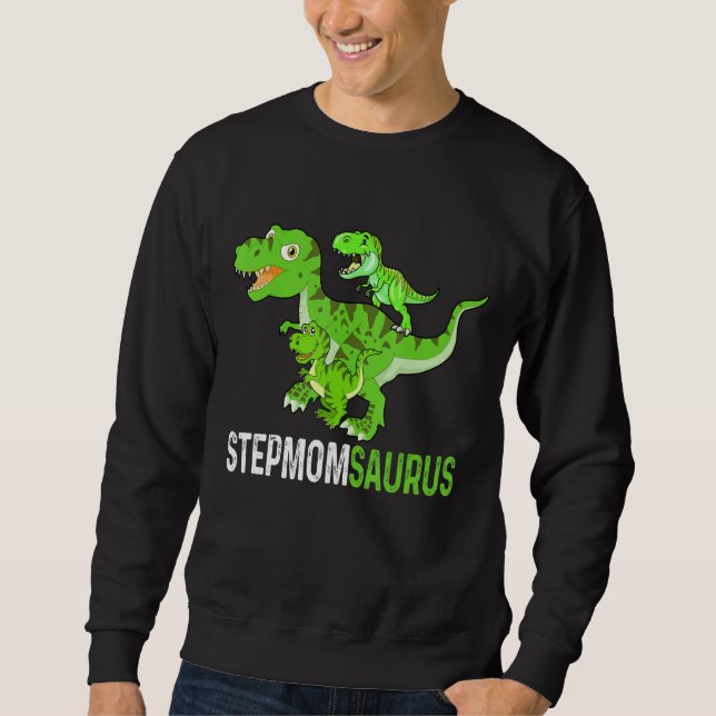 Sudadera Día de la Madre Stepmomsaurus T rex Dinosaur Funny (Anverso)