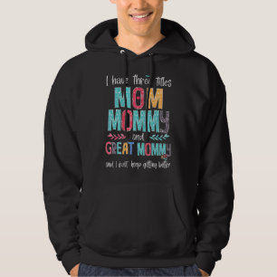 Sudadera Día de la Madre Tengo tres títulos Mamá y Dios