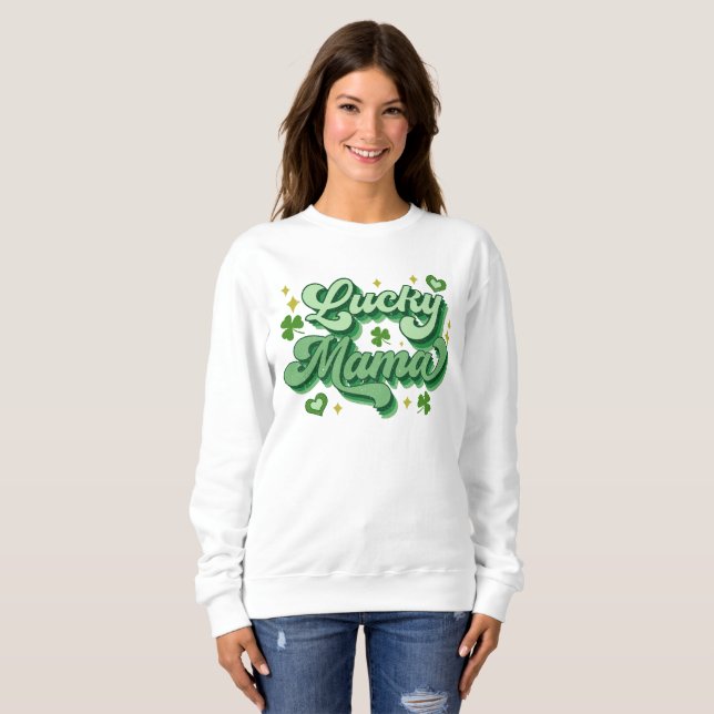 Sudadera Día de la Suerte Mama St Patrick (Anverso completo)