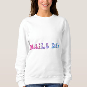 Sudadera Día de las uñas - Manicura suave - Hacer uñas