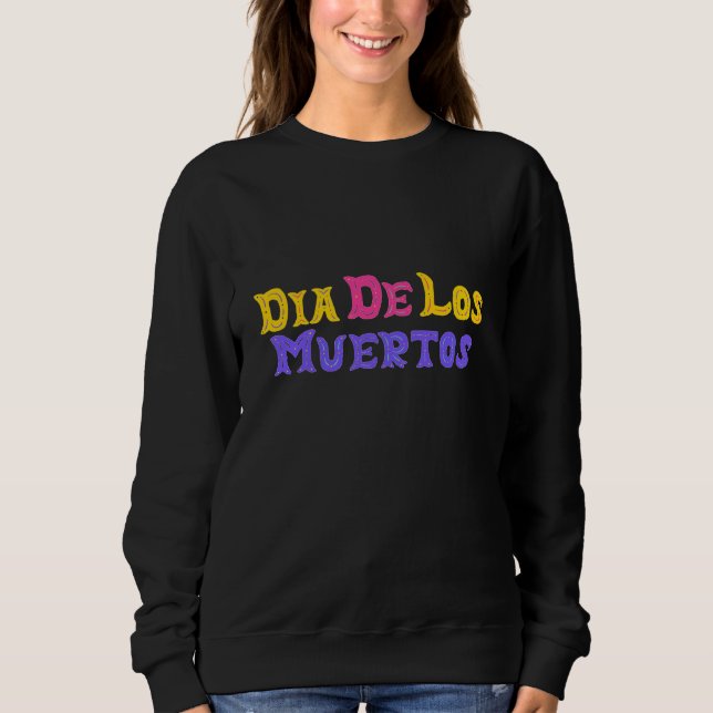Sudadera Dia De Los Muertos Design (Anverso)