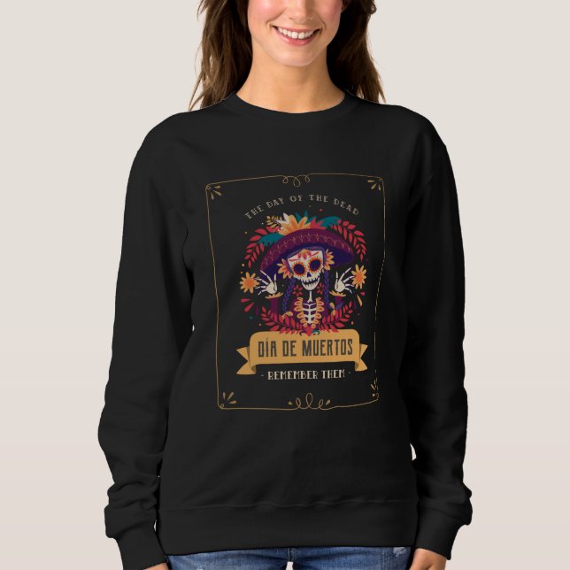 Sudadera Dia de muertos day of the dead (Anverso)
