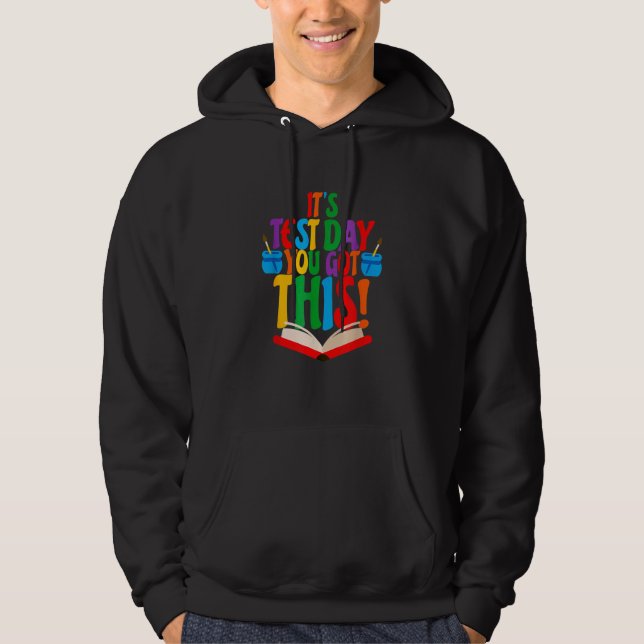 Sudadera Día de prueba es el día de prueba que tienes este  (Anverso)