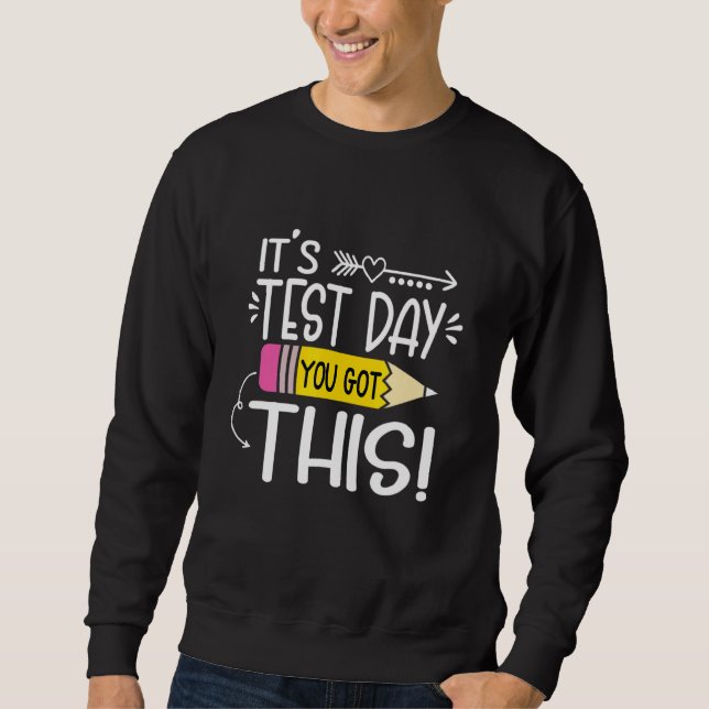 Sudadera Día de prueba es el día de prueba que tienes este  (Anverso)