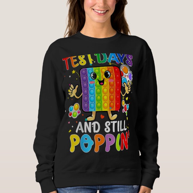 Sudadera Día De Prueba Y Aún Poppin' It Cuidget Fidget Pop  (Anverso)