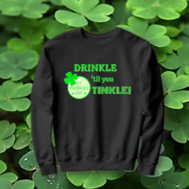 Sudadera Día de San Patricio ¡DIVERSIÓN! Mejor grupo o indi