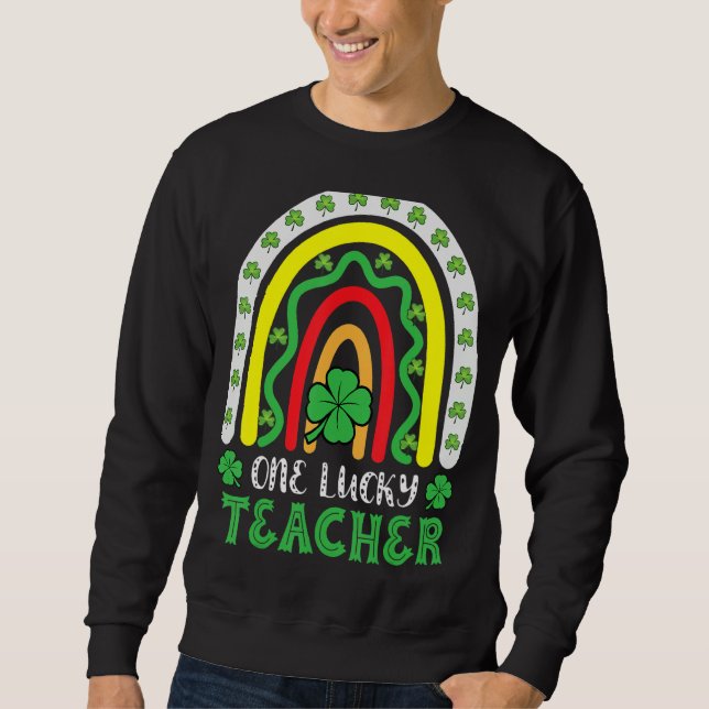 Sudadera Día del Arcoiris St Patricku2019, un profesor afor (Anverso)