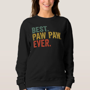 Sudadera Día del Mejor Abuelo Paw Paw de la Historia