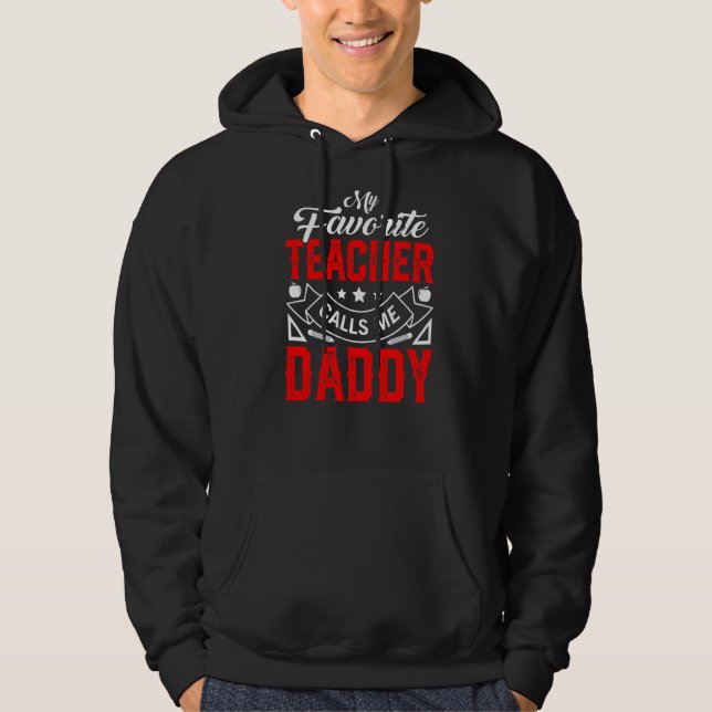Sudadera Día del padre de los hombres, mi profesor favorito (Anverso)