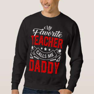Sudadera Día del padre de los hombres, mi profesor favorito