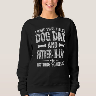 Sudadera Día del Padre de los Hombres Tengo Dos Títulos Per