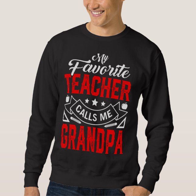 Sudadera Día del Padre del Hombre Mi Profesor Favorito Me L (Anverso)