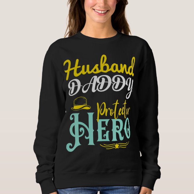 Sudadera Día del Padre Héroe Héroe del Padre Esposo (Anverso)