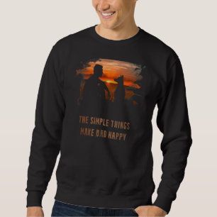 Sudadera Día del padre Las cosas simples hacen feliz a papá