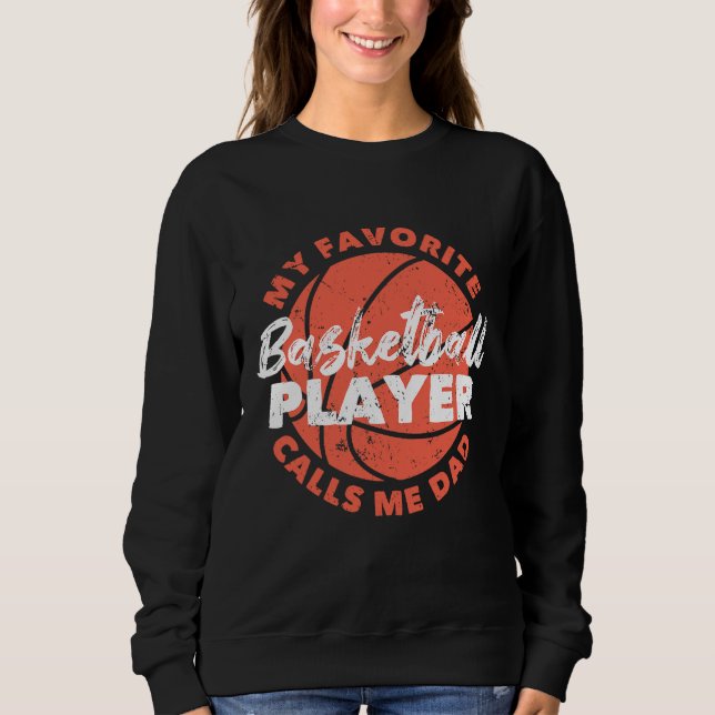 Sudadera Día del Padre, mi jugador favorito de básquetbol l (Anverso)