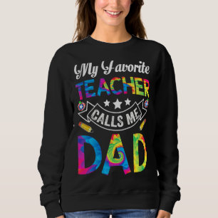 Sudadera Día del Padre, mi profesor favorito me llama papá