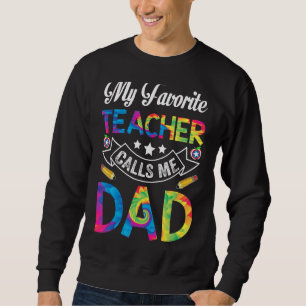 Sudadera Día del Padre, mi profesor favorito me llama papá