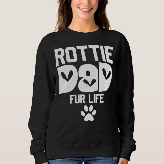 Sudadera Día Del Padre Rottie Mamá Fur Life Rottweiler Papá (Anverso)