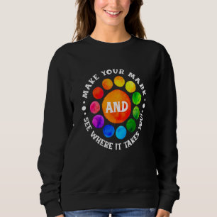 Sudadera Día del Punto de Color Haz Tu Marca Ver Adónde Te 
