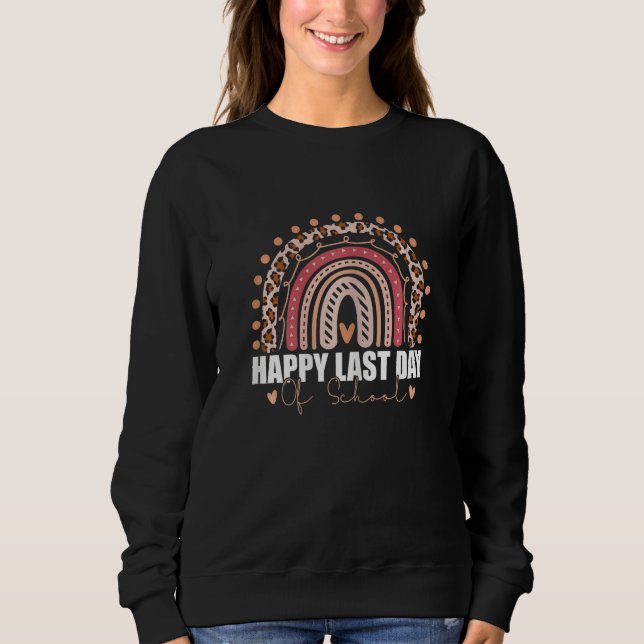 Sudadera Día Feliz de la Mujer Último Día de Escuela Profes (Anverso)