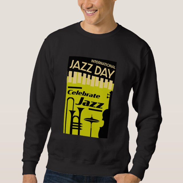 Sudadera Día internacional del jazz: camiseta del 30 de abr (Anverso)