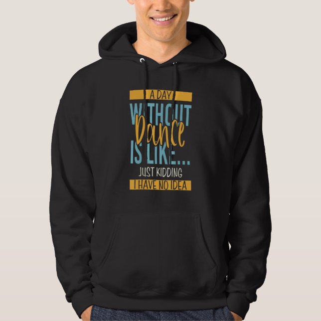 Sudadera Día sin baile (Anverso)