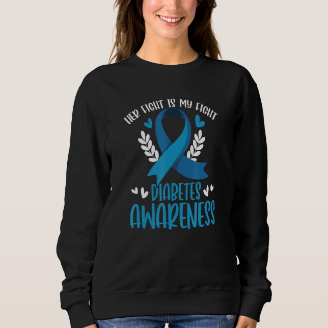 Sudadera Diabetes Support His Fight Is My Fight Diabetes Aw (Anverso)