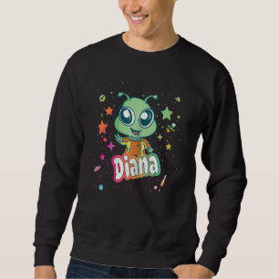 Sudadera DIANA - Adorable nombre chica con un lindo Alien