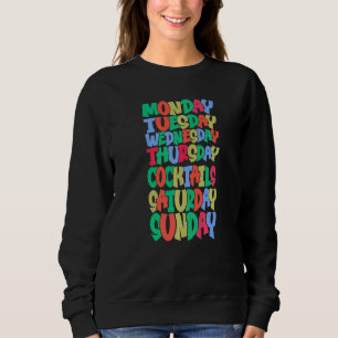 Sudadera Días de la semana trabajan lunes miércoles viernes