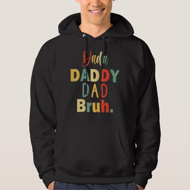 Sudadera Días De Los Padres De Papá Abuelo Dada Daddy B (Anverso)
