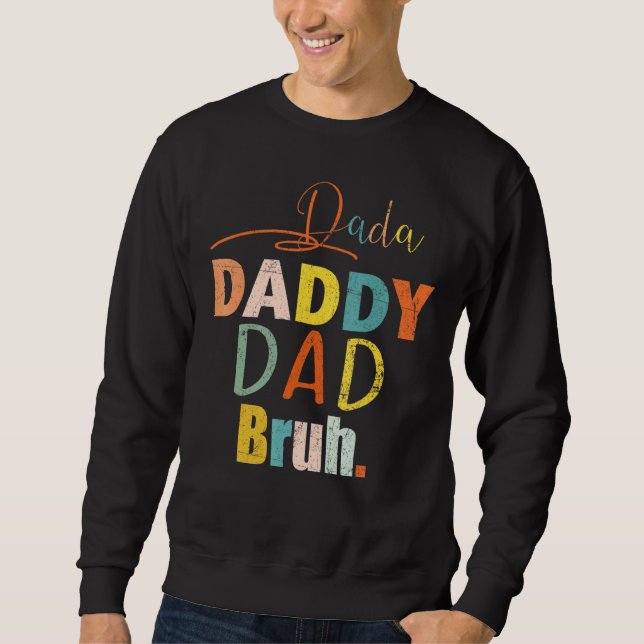 Sudadera Días del padre 2022 Dadá Papá Bruh Fa (Anverso)