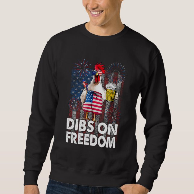 Sudadera Dibs on Freedom Chicken 4th of July US Flag Firecr (Anverso)