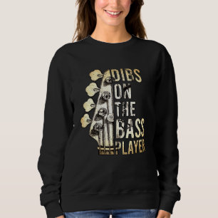 Sudadera Dibs On The Bass Player Guitar Musician