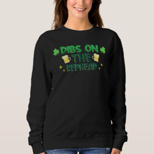 Sudadera Dibs On The Redhead St Patricks Day Bebe Shamr