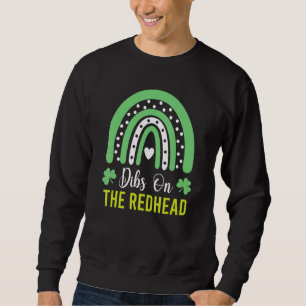 Sudadera Dibs On The Redhead St Patricks Day Funny Shamrock