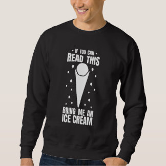 Sudadera Dicho de helado para un de postre helado 7